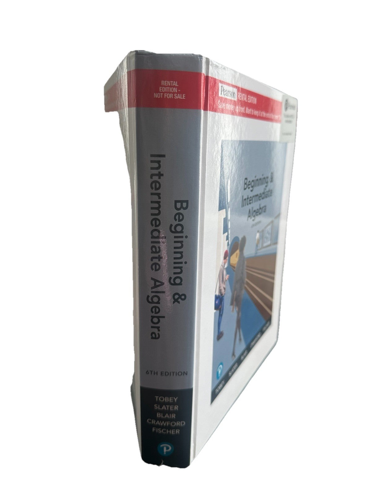Beginning and Intermediate Algebra by Anne Fischer, Jamie Blair, John Tobey Jr.,